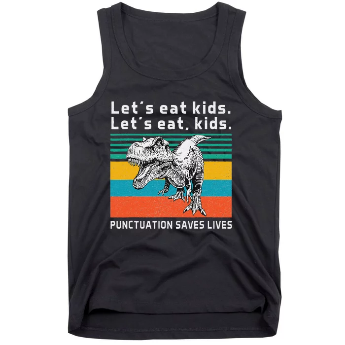 Funny Let's Eat  Punctuation Saves Lives Grammar Tank Top