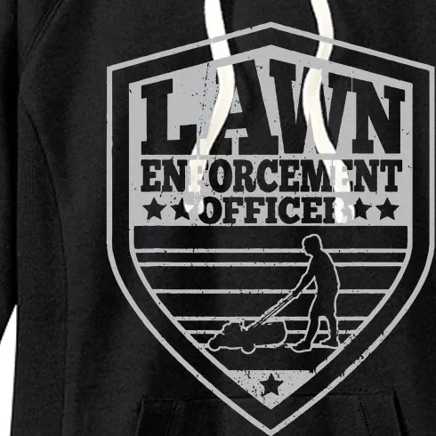 Funny Lawn Enforcement Officer Dad Lawn Mowing Women's Fleece Hoodie