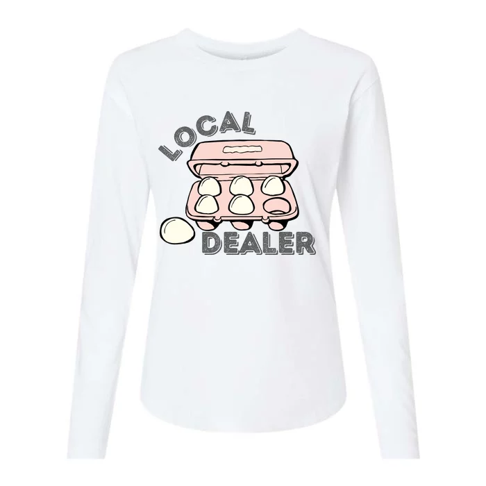 Funny Local Egg Dealer Womens Cotton Relaxed Long Sleeve T-Shirt