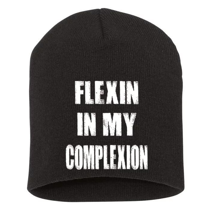 Flexin My Complexion Distressed Logo Short Acrylic Beanie