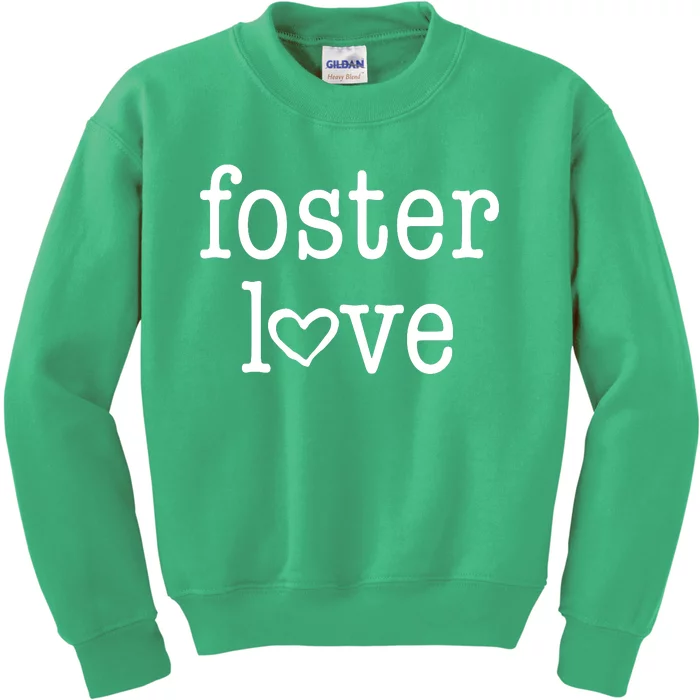 Foster Love Kids Sweatshirt