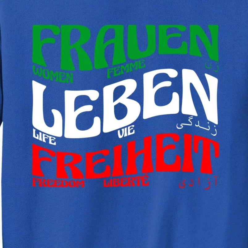 Frauen Leben Freiheit Life Freedom Femme Vie Liberté Gift Sweatshirt