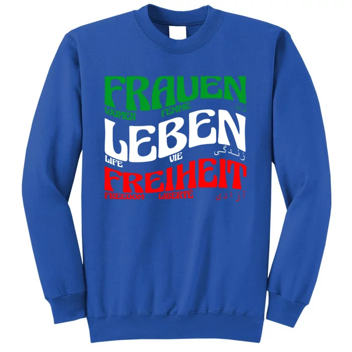 Frauen Leben Freiheit Life Freedom Femme Vie Liberté Gift Sweatshirt