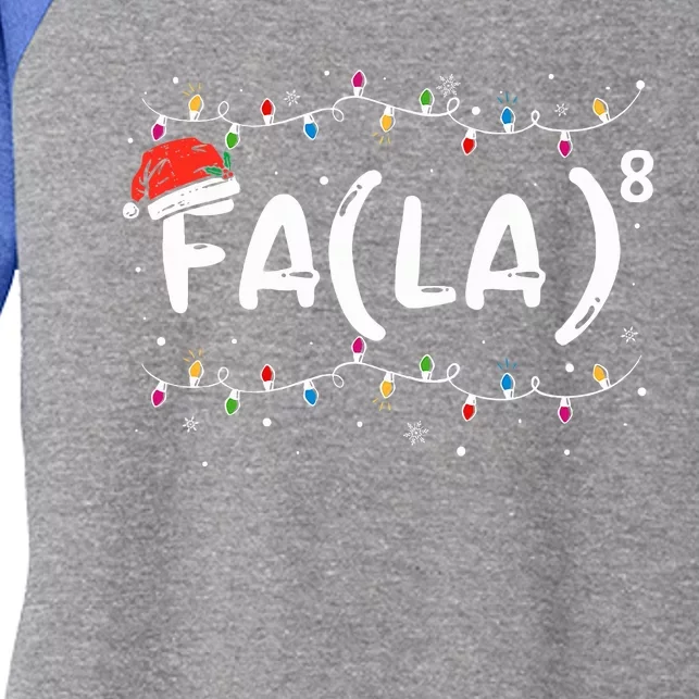 FA (LA)8 Funny Christmas Santa Fa La Math Teacher Women's Tri-Blend 3/4-Sleeve Raglan Shirt