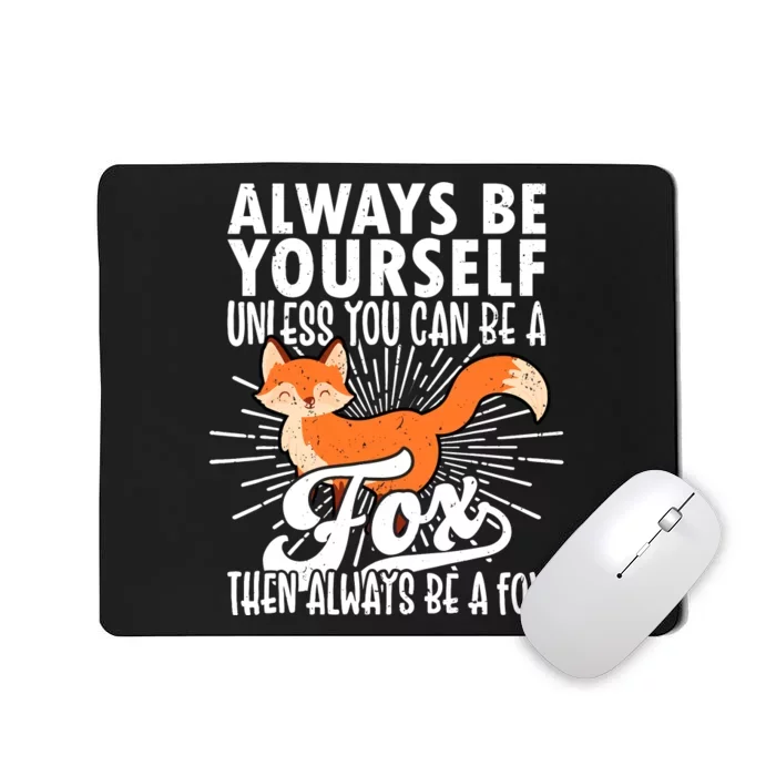 Fox Lover Funny Fox Forest Animals Cute Fox Fox Mousepad