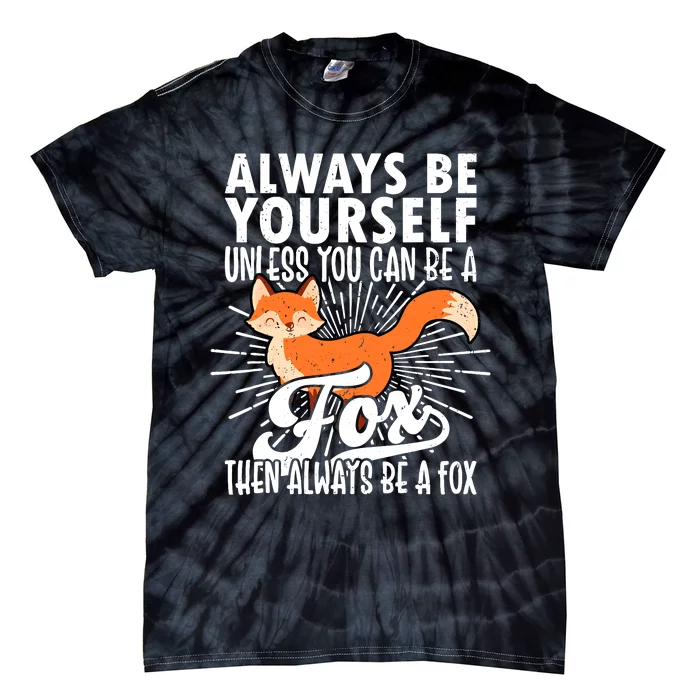 Fox Lover Funny Fox Forest Animals Cute Fox Fox Tie-Dye T-Shirt