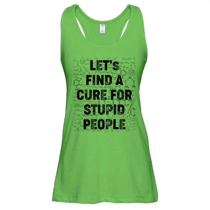 Funny Let's Find A Cure For Stupid People Ladies Essential Flowy Tank