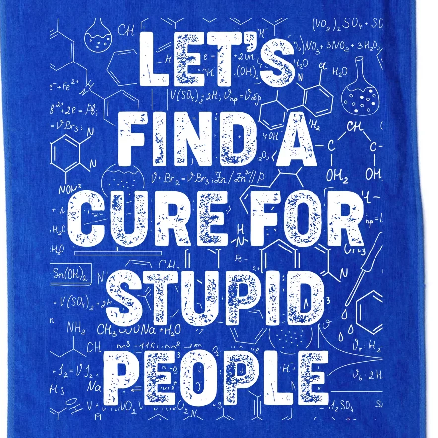 Funny Let's Find A Cure For Stupid People Platinum Collection Golf Towel