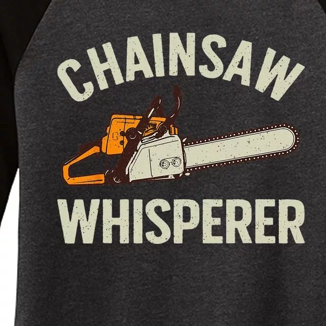 Funny Lumberjack For Men Women Logger Lumberjack Chainsaw Women's Tri-Blend 3/4-Sleeve Raglan Shirt