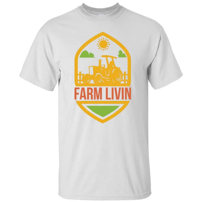 Farm Livin Tall T-Shirt