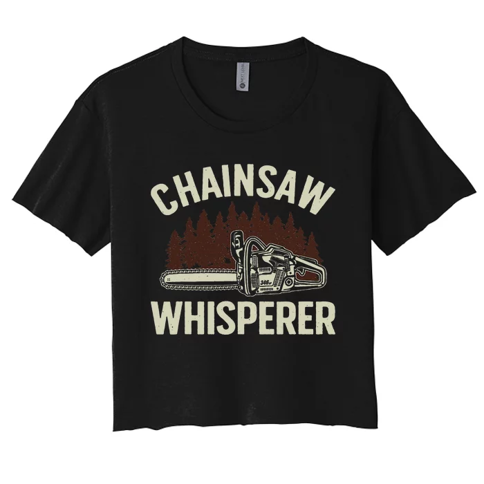 Funny Lumberjack For Women Logger Lumberjack Chainsaw Women's Crop Top Tee