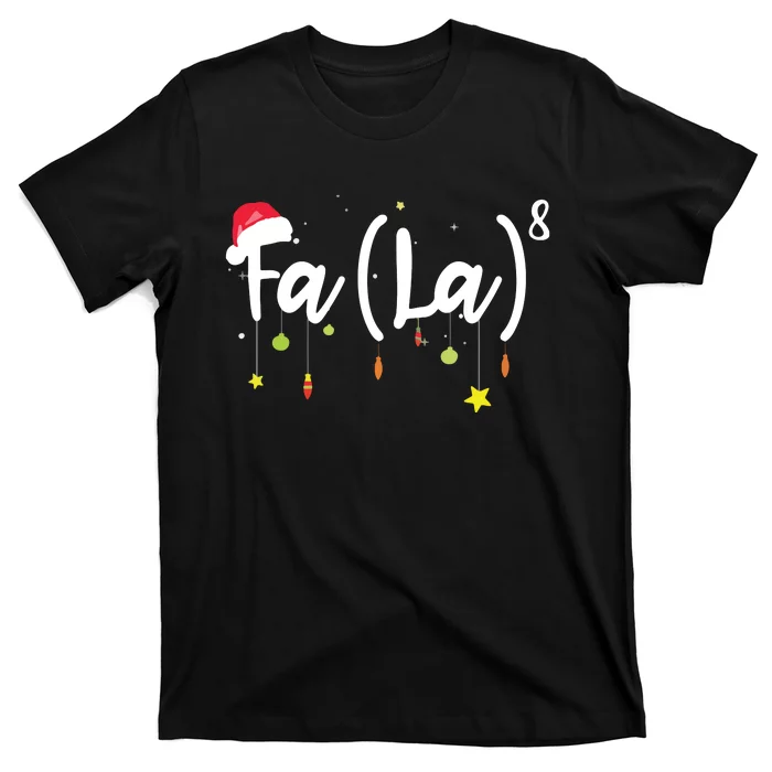 FA (LA)8 Funny Christmas Santa Fa La Math T-Shirt