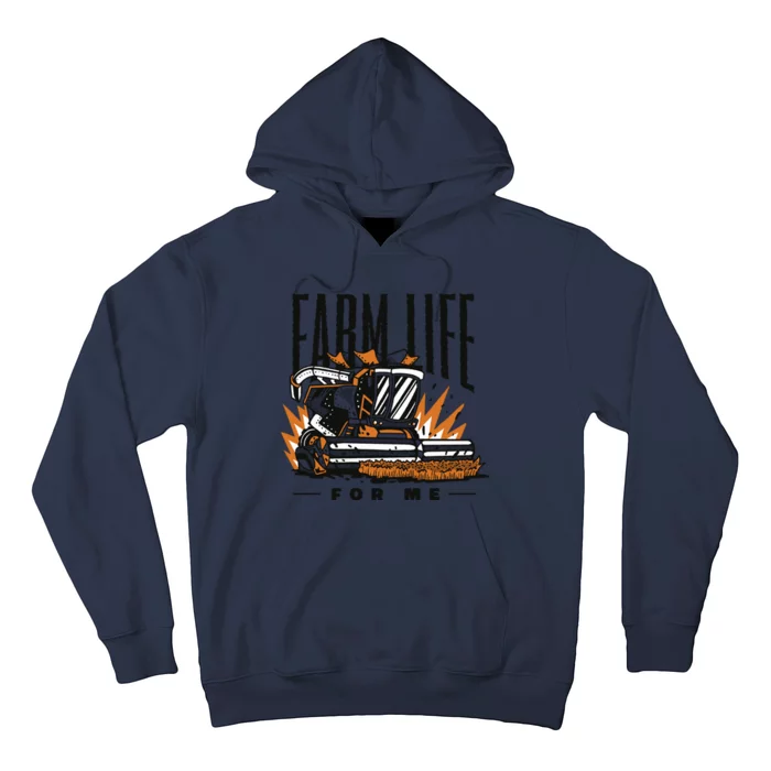 Farm Life For Me Tractor Hoodie