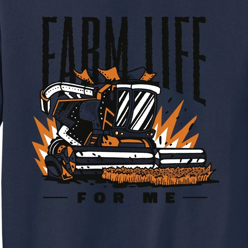 Farm Life For Me Tractor Sweatshirt