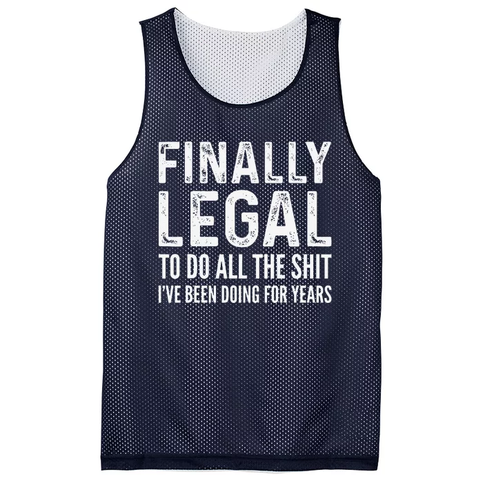 Finally Legal Funny 21st Birthday 2003 Gift Mesh Reversible Basketball Jersey Tank