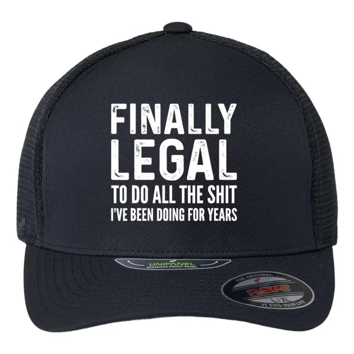 Finally Legal Funny 21st Birthday 2002 Gift Flexfit Unipanel Trucker Cap