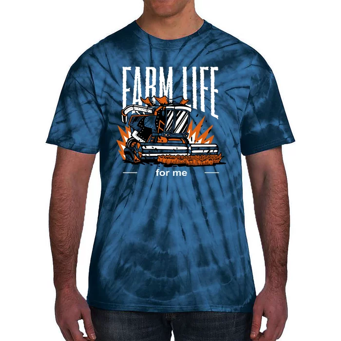 Farm Life For Me Tie-Dye T-Shirt