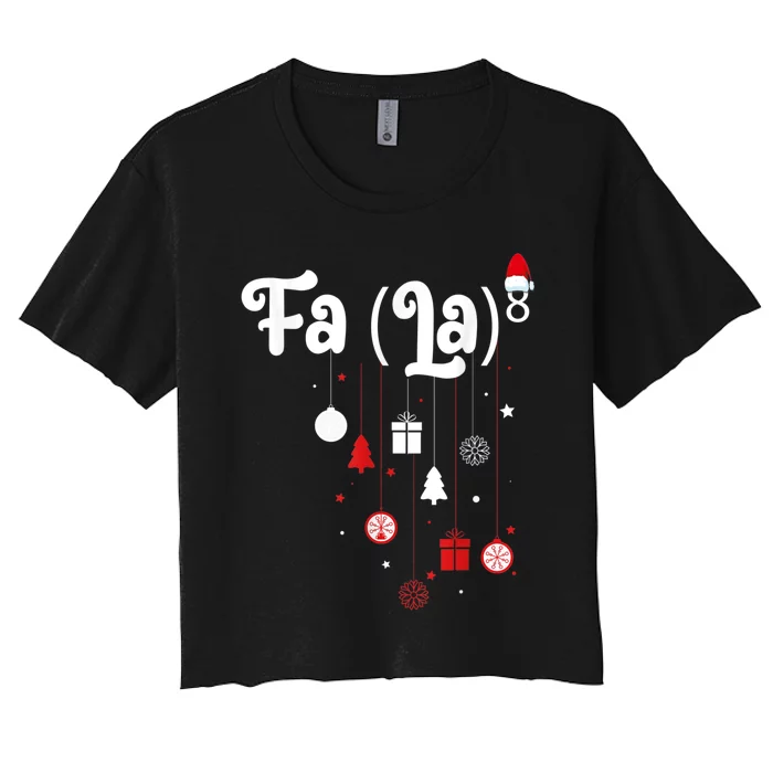 Fa (La)8 Funny Christmas Santa Fa La Math Women's Crop Top Tee