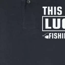 Fishing Lucky Fishing This Is My Lucky Fishing Softstyle Adult Sport Polo