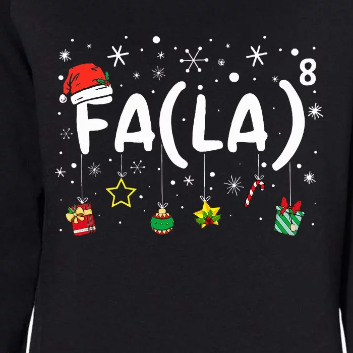 FA (LA)8 Funny Christmas Santa Fa La Math Teacher Womens California Wash Sweatshirt