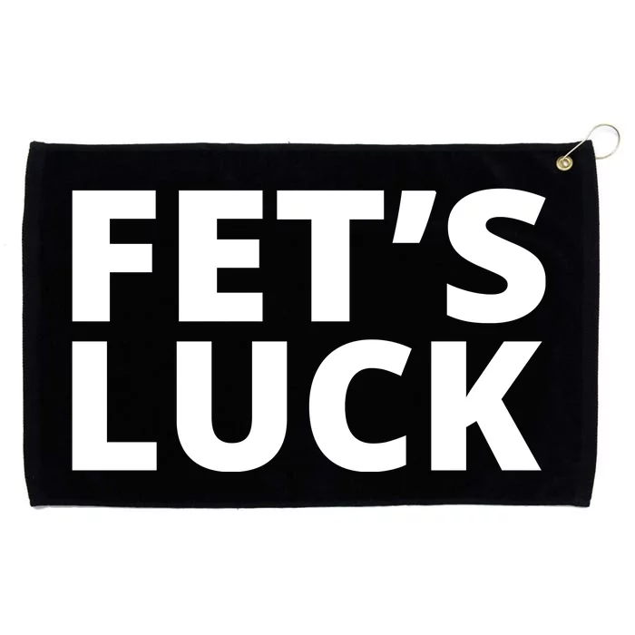 Fet's Luck Funny Grommeted Golf Towel