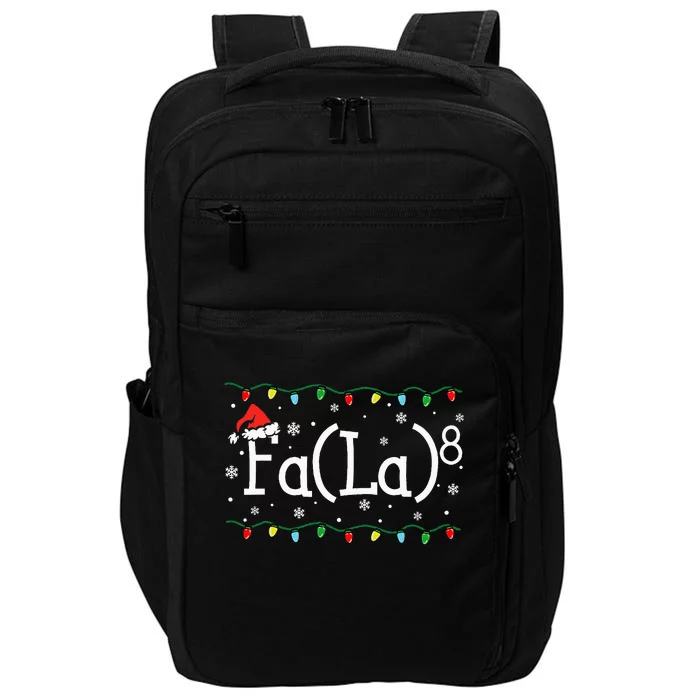 Fa (La)8 Funny Christmas Santa Fa La Math Teacher Impact Tech Backpack