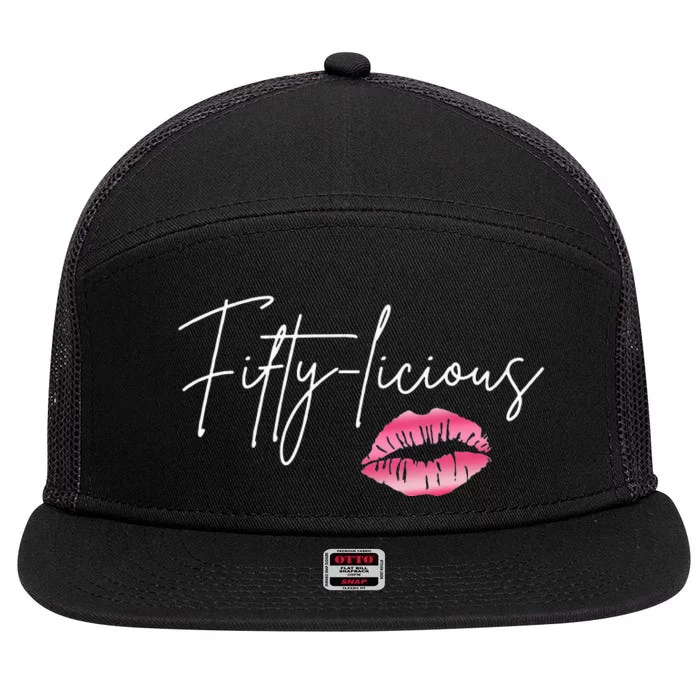 Fifty Licious Funny 50th Birthday Queen 50 Years Birthday 7 Panel Mesh Trucker Snapback Hat