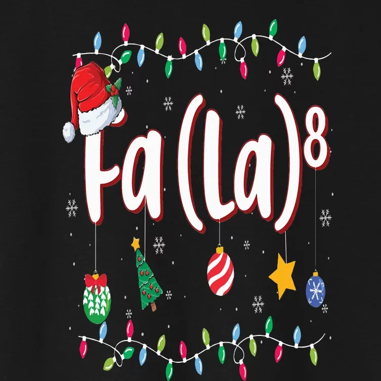 Fa (La)8 Funny Christmas Santa Fa La Math Women's Crop Top Tee