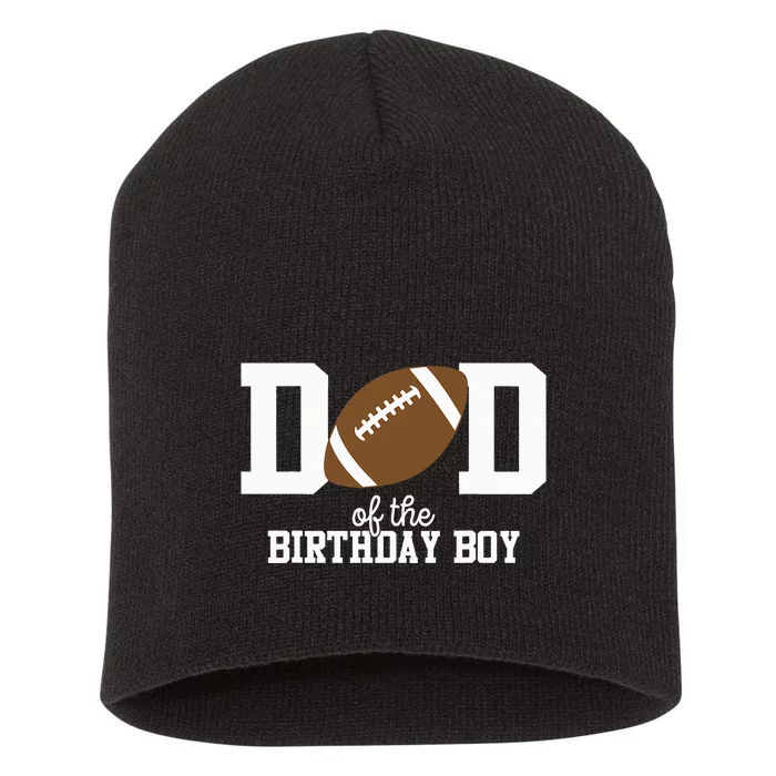 Football Lover's First Birthday Party Dad's Edition Short Acrylic Beanie