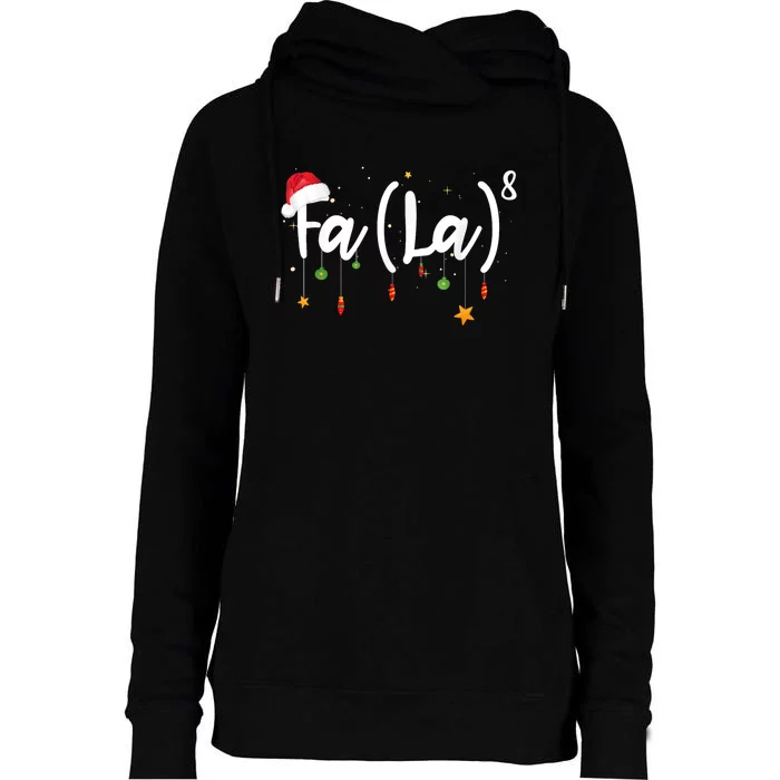 Fa (La)8 Funny Christmas Santa Fa La Math Womens Funnel Neck Pullover Hood