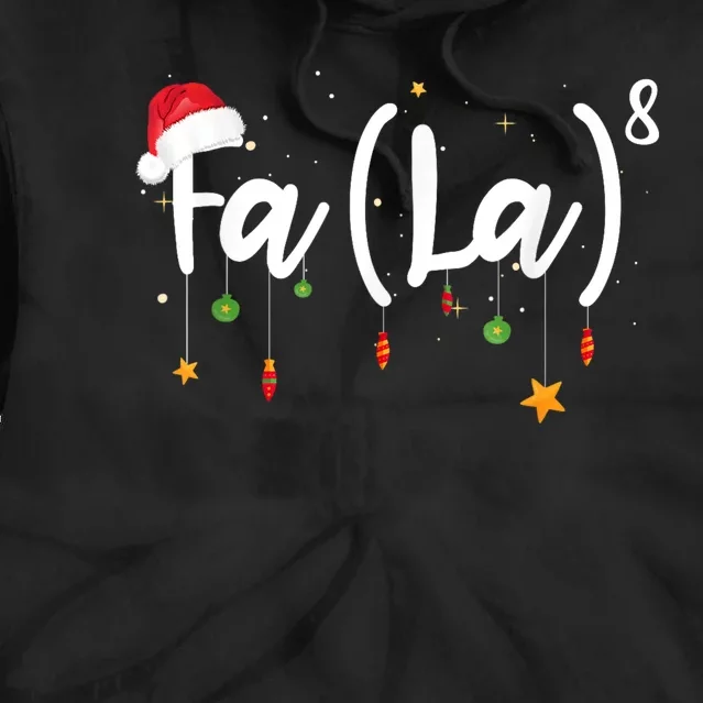 Fa (La)8 Funny Christmas Santa Fa La Math Tie Dye Hoodie