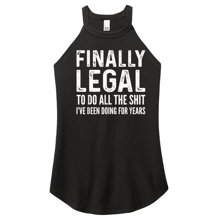 Finally Legal Funny 21st Birthday 2000 Gift For Men & Women Women’s Perfect Tri Rocker Tank