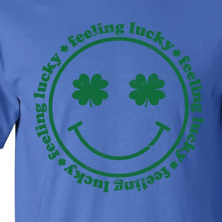 Feeling Lucky Funny St Patrick Day Gift Smile Face Meme Gift Tall T-Shirt