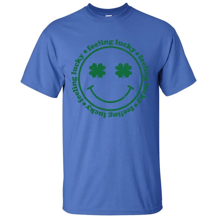 Feeling Lucky Funny St Patrick Day Gift Smile Face Meme Gift Tall T-Shirt