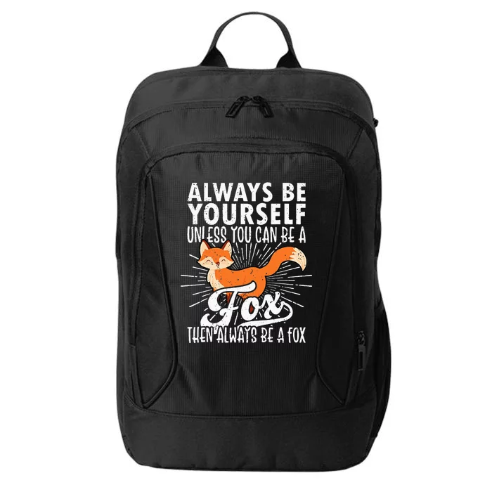 Fox Lover Funny Fox Tee Fox Gifts Fox City Backpack