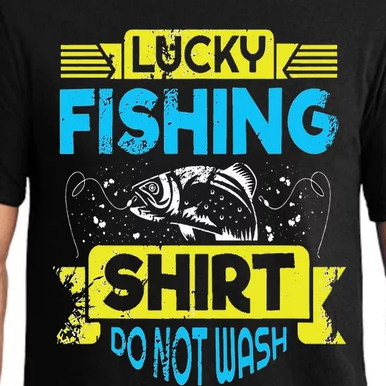 Funny Lucky Fishing Do Not Wash It Funny Fhishing Pajama Set