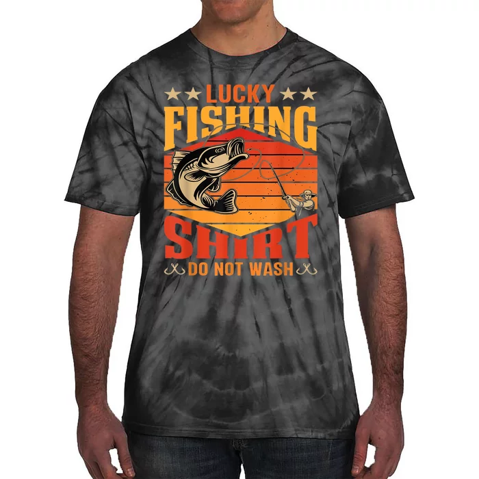 Funny Lucky Fishing Do Not Wash It Funny Fhishing Tie-Dye T-Shirt