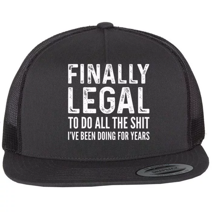 Finally Legal Funny 21st Birthday 2002 Gift Flat Bill Trucker Hat