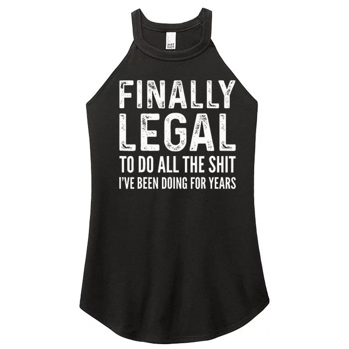 Finally Legal Funny 21st Birthday 2002 Gift Women’s Perfect Tri Rocker Tank