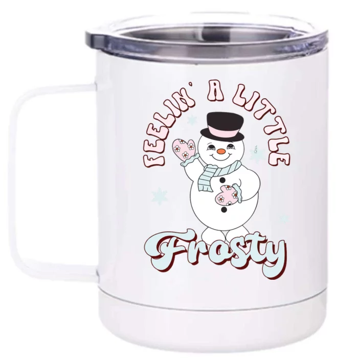 Feelin Little Frostys Snowman Groovy Retro Christmas Pajama Front & Back 12oz Stainless Steel Tumbler Cup