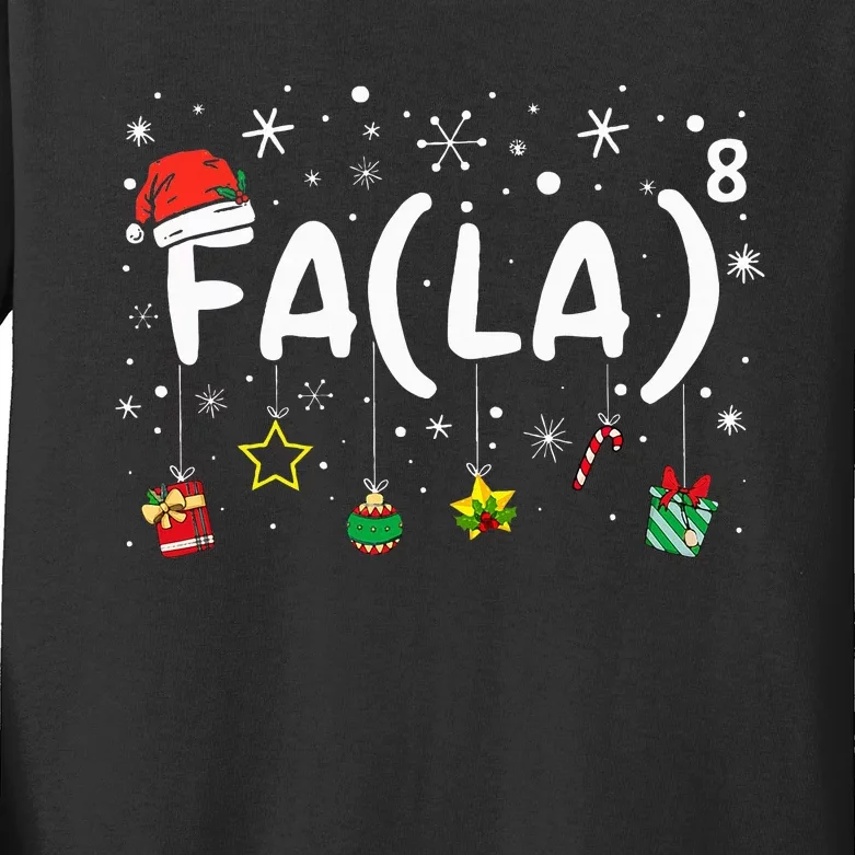 FA (LA)8 Funny Christmas Santa Fa La Math Teacher Kids Long Sleeve Shirt