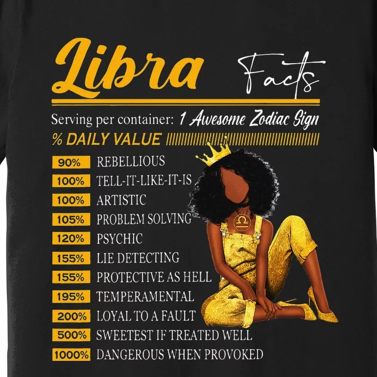 Funny Libra Facts Awesome Zodiac Sign Horoscope Birthday Premium T-Shirt