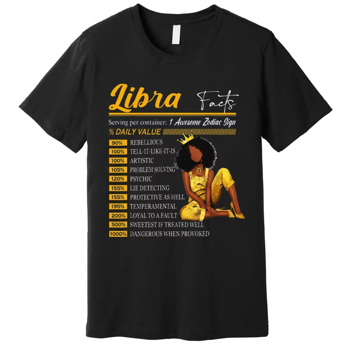 Funny Libra Facts Awesome Zodiac Sign Horoscope Birthday Premium T-Shirt