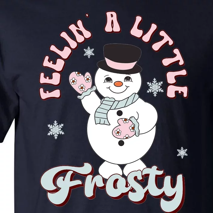 Feelin Little Frostys Snowman Groovy Retro Christmas Pajama Tall T-Shirt