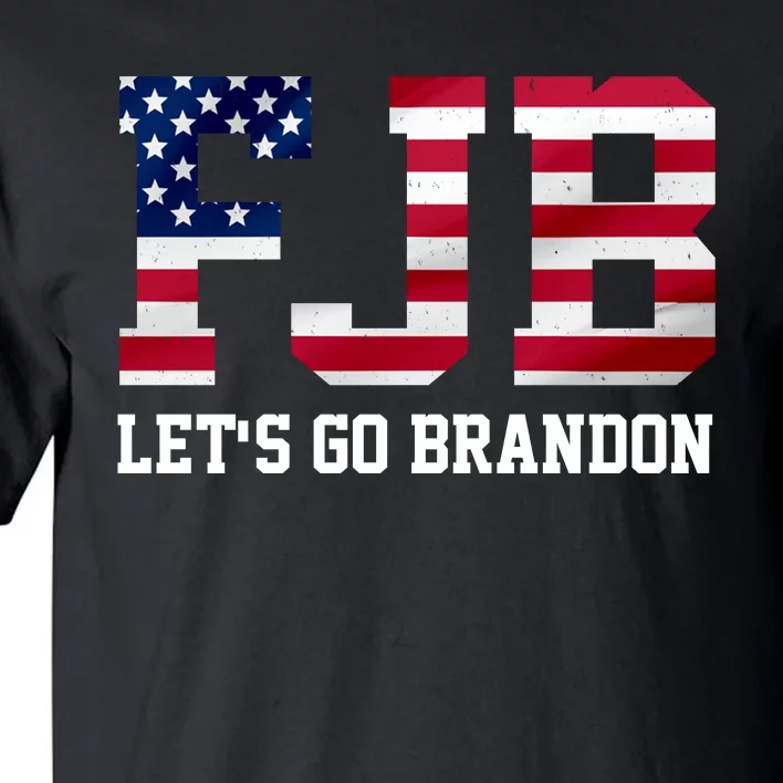 FJB Let's Go Brandon Biden Chant Funny Tall T-Shirt