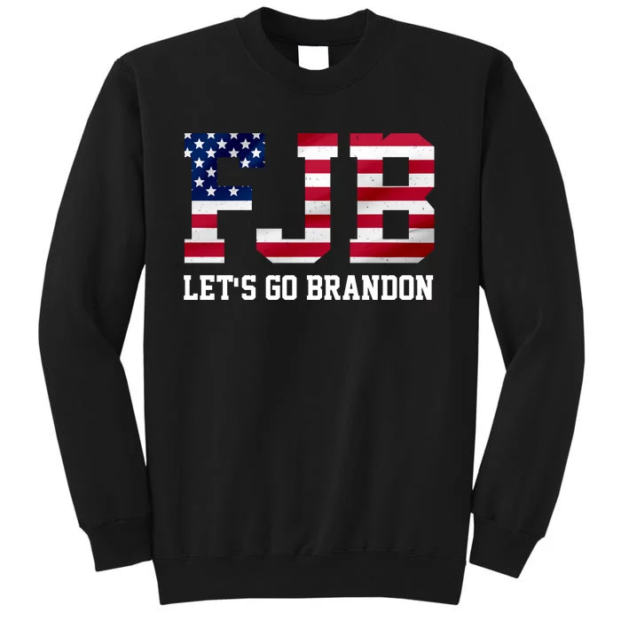 FJB Let's Go Brandon Biden Chant Funny Tall Sweatshirt