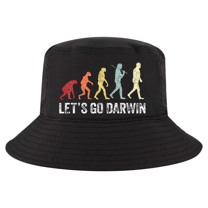 Funny LetS Go Darwin Charles Darwin Quote Evolution Cool Comfort Performance Bucket Hat