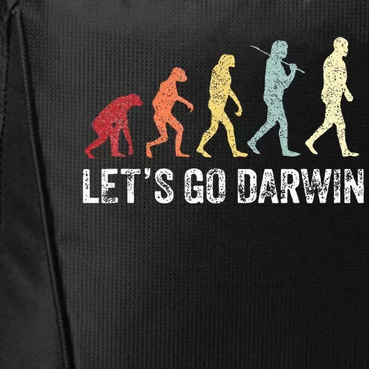 Funny LetS Go Darwin Charles Darwin Quote Evolution City Backpack