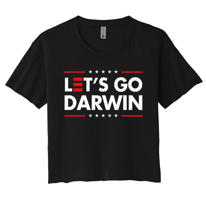 Funny LetS Go Darwin Charles Darwin Women's Crop Top Tee