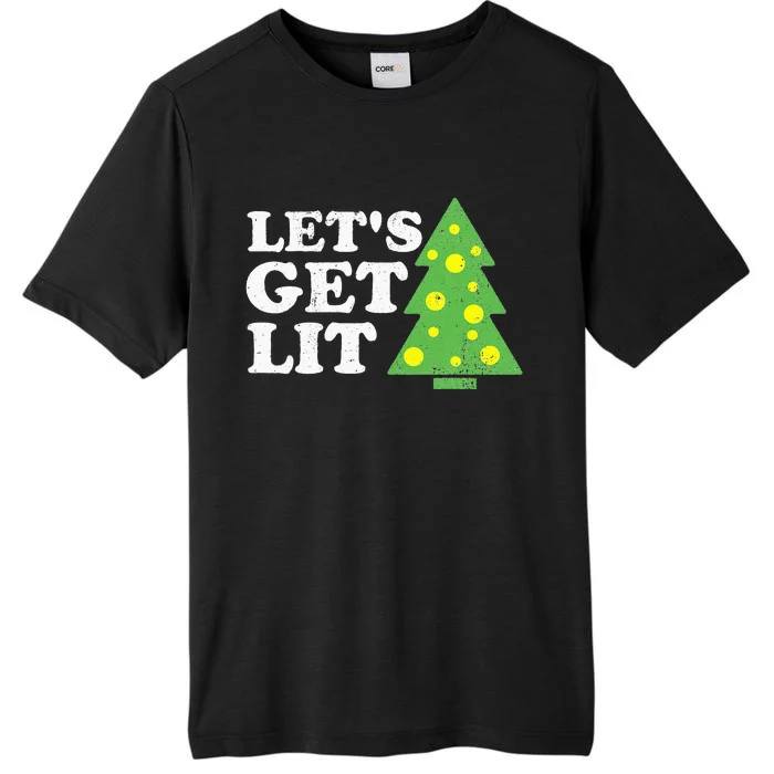 Funny Lets Get Lit Christmas Tree Retro Ugly Party Gift Idea ChromaSoft Performance T-Shirt